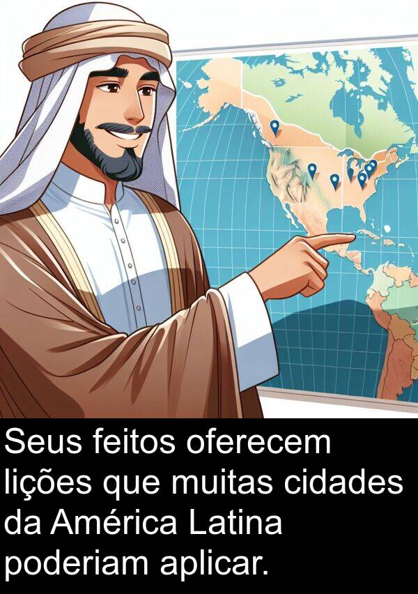 lições: Seus feitos oferecem lições que muitas cidades da América Latina poderiam aplicar.