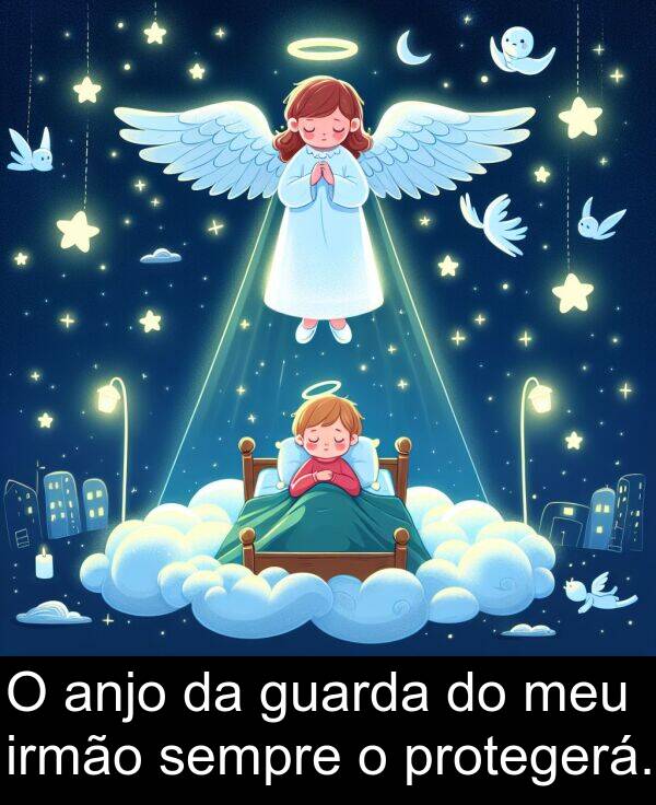 meu: O anjo da guarda do meu irmão sempre o protegerá.