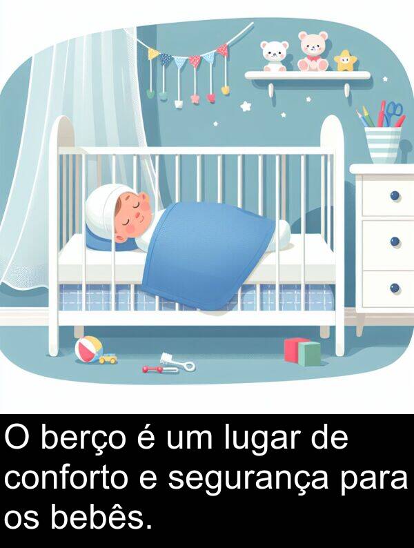 berço: O berço é um lugar de conforto e segurança para os bebês.