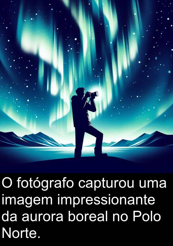 impressionante: O fotógrafo capturou uma imagem impressionante da aurora boreal no Polo Norte.