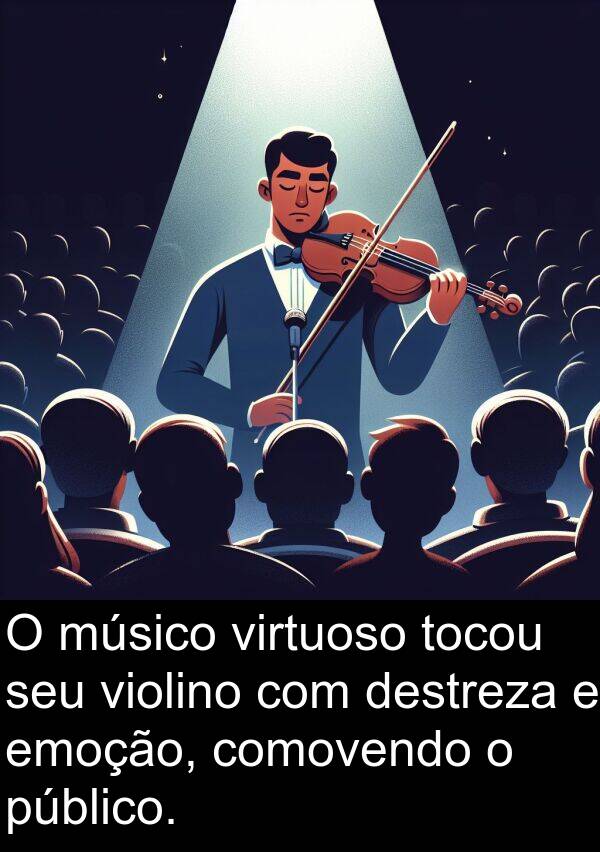 tocou: O músico virtuoso tocou seu violino com destreza e emoção, comovendo o público.