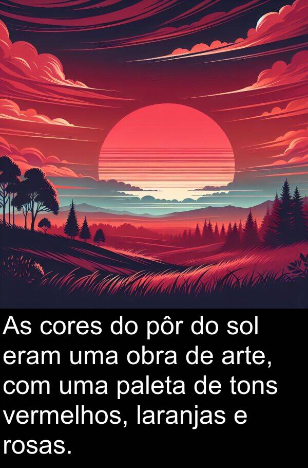 laranjas: As cores do pôr do sol eram uma obra de arte, com uma paleta de tons vermelhos, laranjas e rosas.