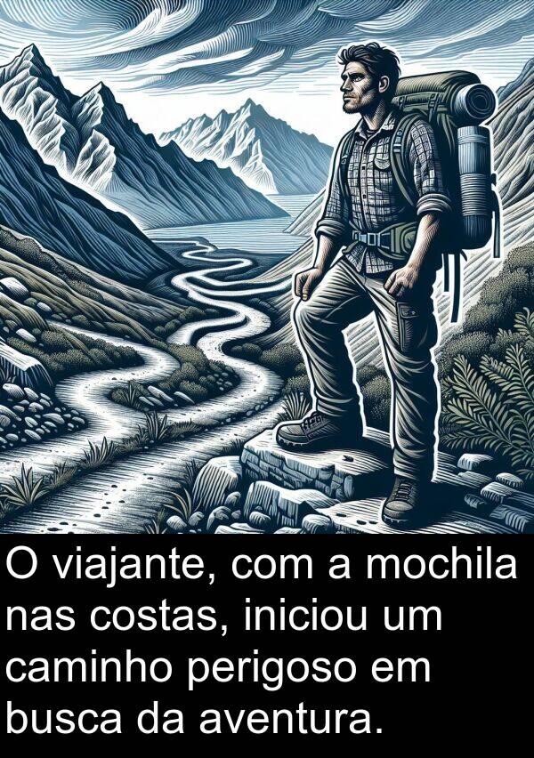 nas: O viajante, com a mochila nas costas, iniciou um caminho perigoso em busca da aventura.