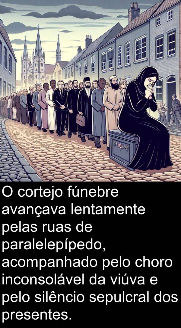 acompanhado: O cortejo fúnebre avançava lentamente pelas ruas de paralelepípedo, acompanhado pelo choro inconsolável da viúva e pelo silêncio sepulcral dos presentes.