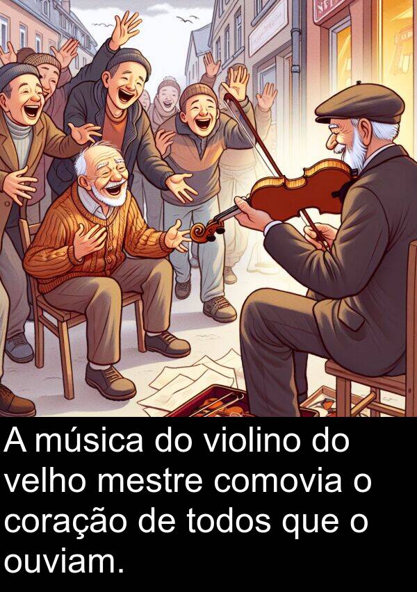 velho: A música do violino do velho mestre comovia o coração de todos que o ouviam.