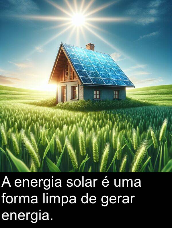 gerar: A energia solar é uma forma limpa de gerar energia.