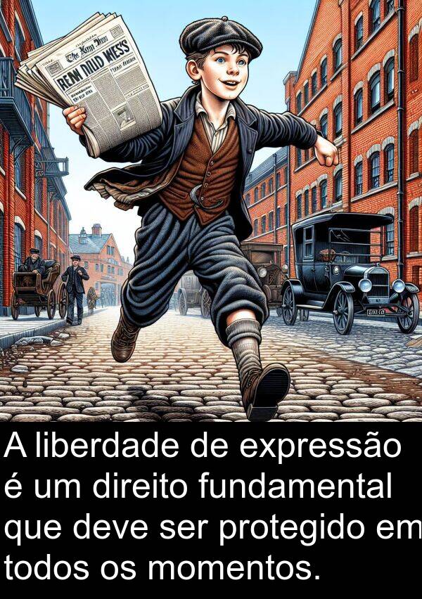 liberdade: A liberdade de expressão é um direito fundamental que deve ser protegido em todos os momentos.