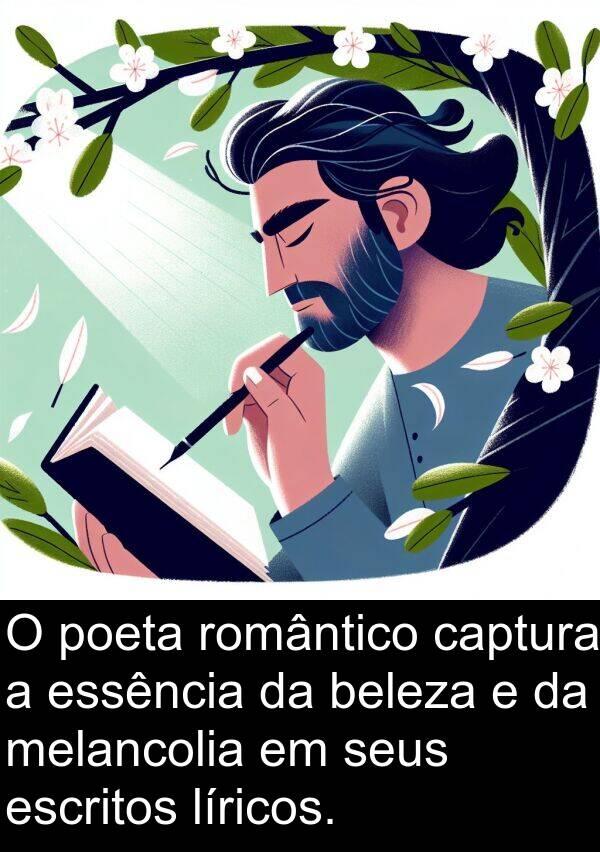 beleza: O poeta romântico captura a essência da beleza e da melancolia em seus escritos líricos.