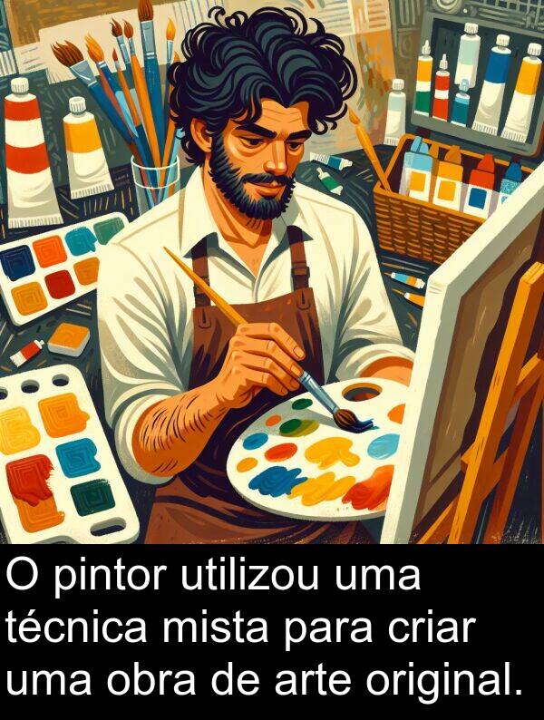 técnica: O pintor utilizou uma técnica mista para criar uma obra de arte original.