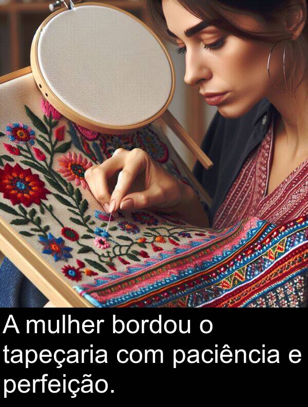 tapeçaria: A mulher bordou o tapeçaria com paciência e perfeição.