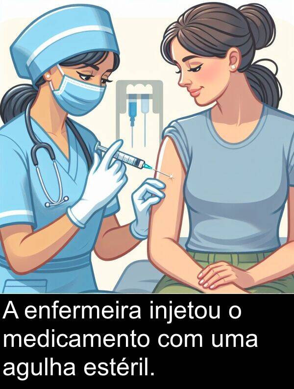 medicamento: A enfermeira injetou o medicamento com uma agulha estéril.