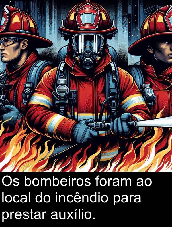 prestar: Os bombeiros foram ao local do incêndio para prestar auxílio.