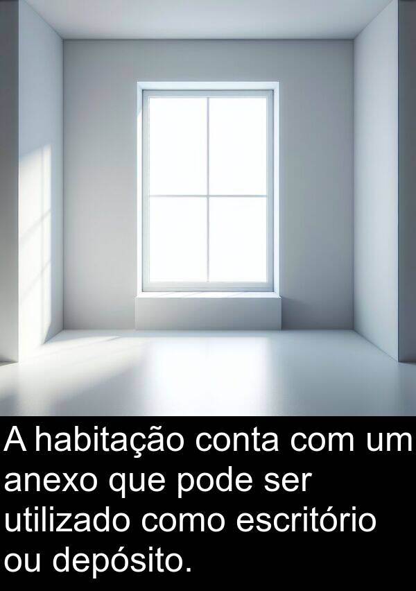 habitação: A habitação conta com um anexo que pode ser utilizado como escritório ou depósito.