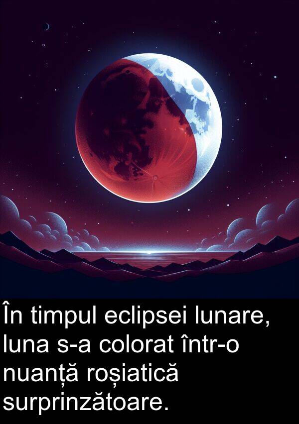 eclipsei: În timpul eclipsei lunare, luna s-a colorat într-o nuanță roșiatică surprinzătoare.