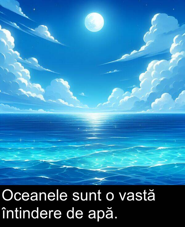 vastă: Oceanele sunt o vastă întindere de apă.