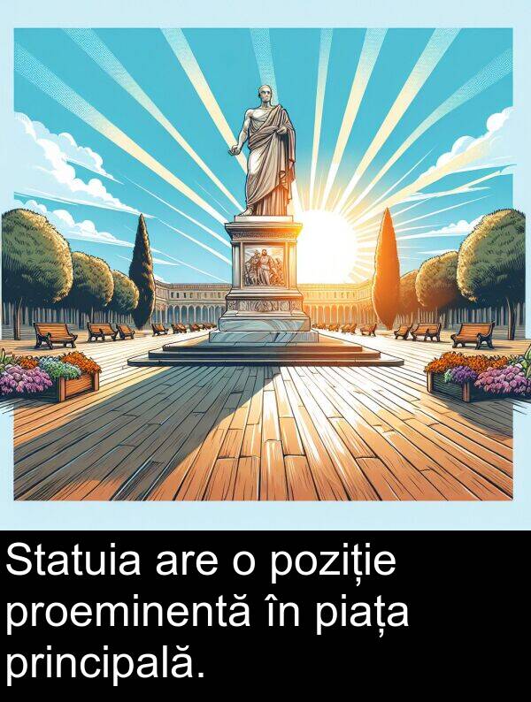 piața: Statuia are o poziție proeminentă în piața principală.