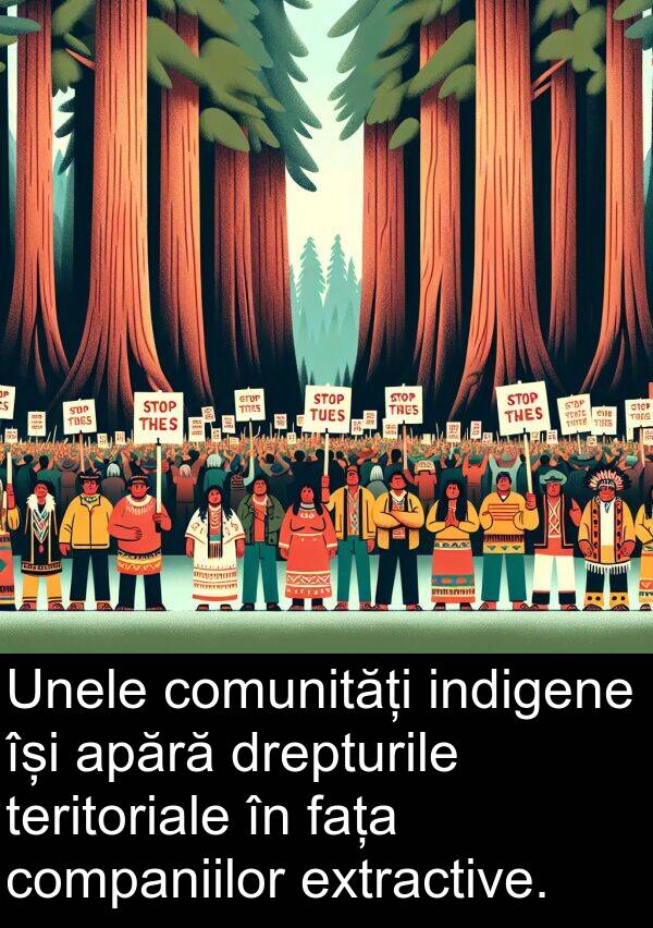 fața: Unele comunități indigene își apără drepturile teritoriale în fața companiilor extractive.