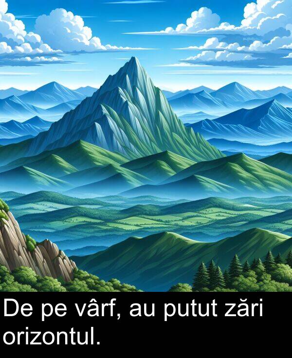 vârf: De pe vârf, au putut zări orizontul.