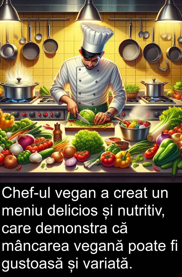 vegan: Chef-ul vegan a creat un meniu delicios și nutritiv, care demonstra că mâncarea vegană poate fi gustoasă și variată.