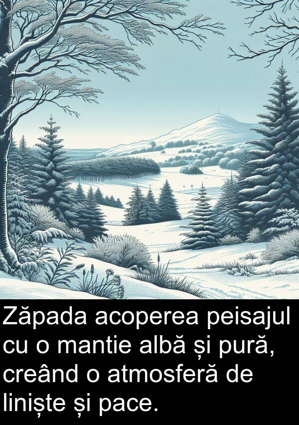 pace: Zăpada acoperea peisajul cu o mantie albă și pură, creând o atmosferă de liniște și pace.