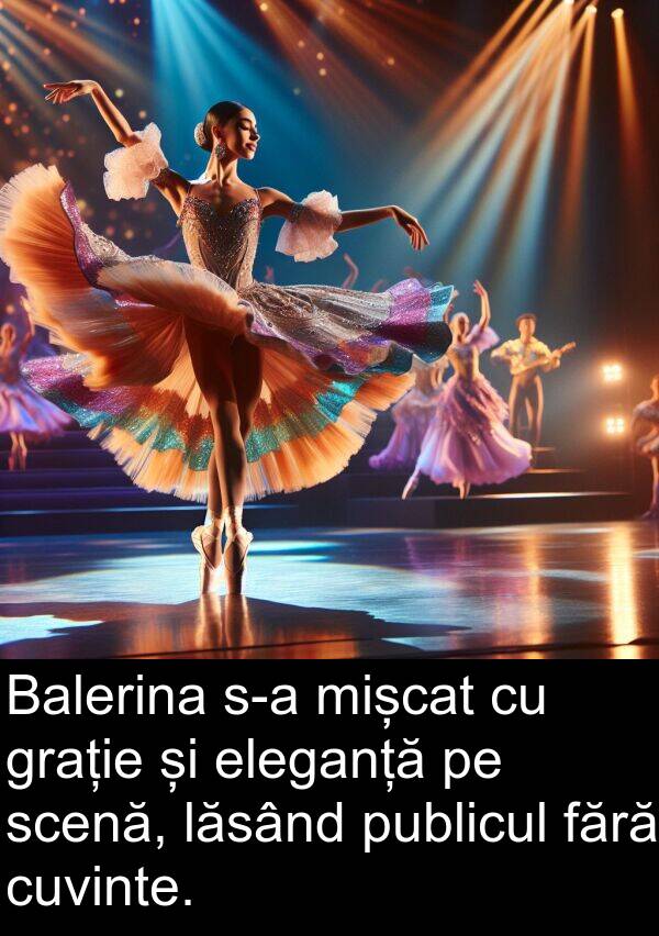 eleganță: Balerina s-a mișcat cu grație și eleganță pe scenă, lăsând publicul fără cuvinte.