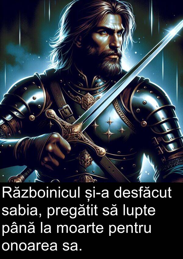 sabia: Războinicul și-a desfăcut sabia, pregătit să lupte până la moarte pentru onoarea sa.