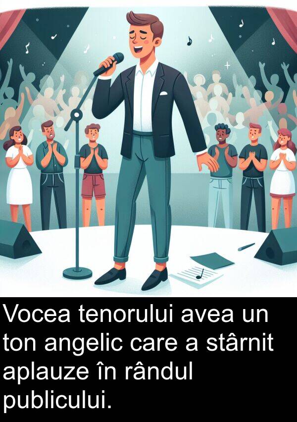 rândul: Vocea tenorului avea un ton angelic care a stârnit aplauze în rândul publicului.