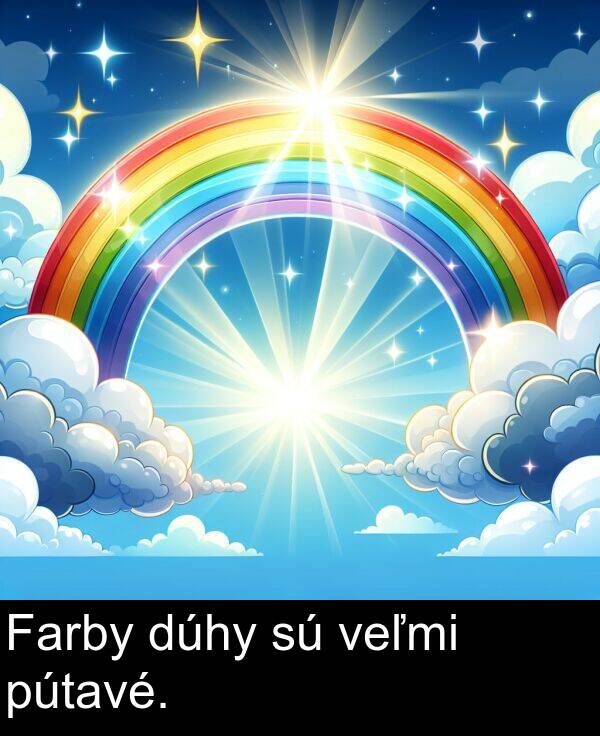 veľmi: Farby dúhy sú veľmi pútavé.