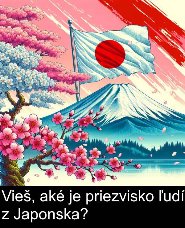 priezvisko: Vieš, aké je priezvisko ľudí z Japonska?