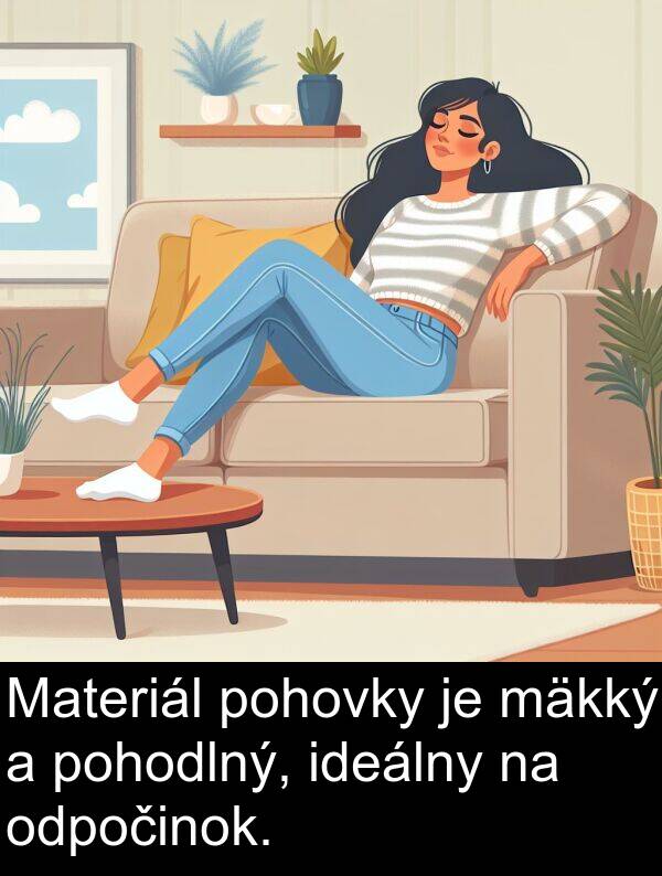 ideálny: Materiál pohovky je mäkký a pohodlný, ideálny na odpočinok.