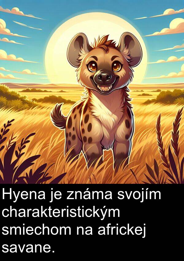 savane: Hyena je známa svojím charakteristickým smiechom na africkej savane.