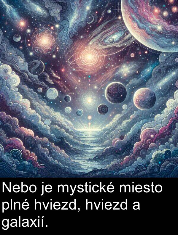 hviezd: Nebo je mystické miesto plné hviezd, hviezd a galaxií.