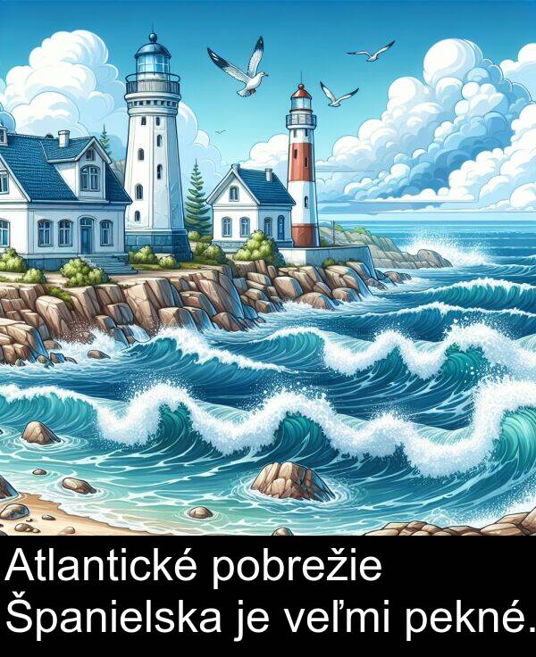 pekné: Atlantické pobrežie Španielska je veľmi pekné.