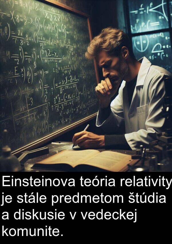 relativity: Einsteinova teória relativity je stále predmetom štúdia a diskusie v vedeckej komunite.