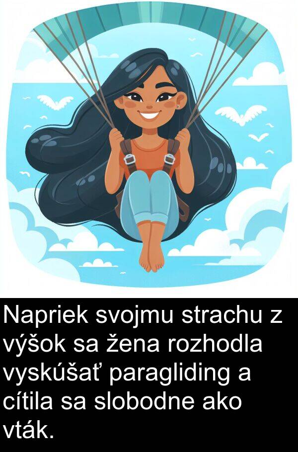 cítila: Napriek svojmu strachu z výšok sa žena rozhodla vyskúšať paragliding a cítila sa slobodne ako vták.