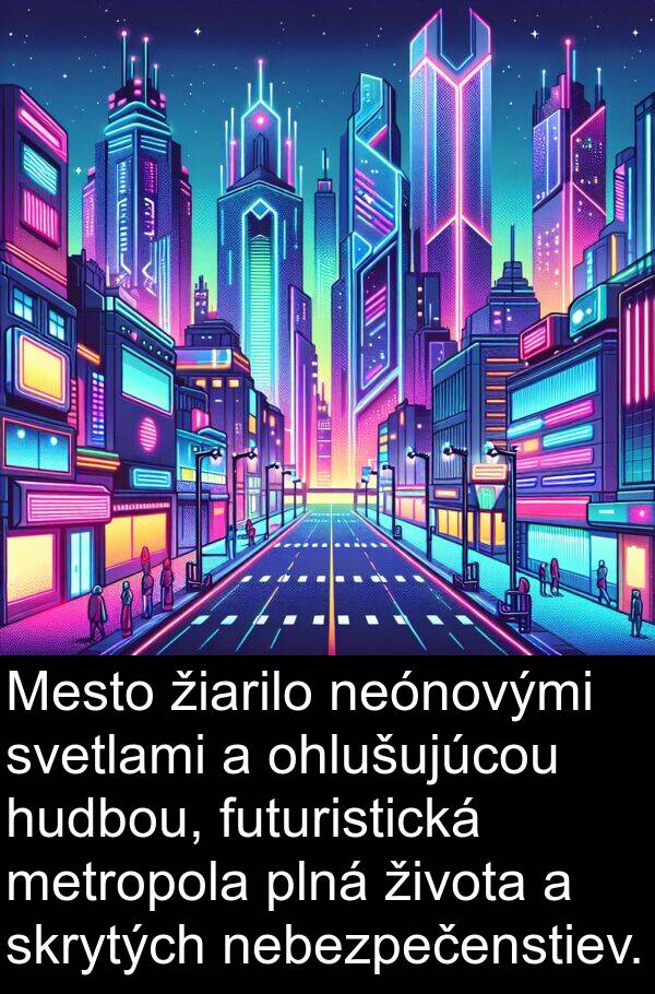 svetlami: Mesto žiarilo neónovými svetlami a ohlušujúcou hudbou, futuristická metropola plná života a skrytých nebezpečenstiev.