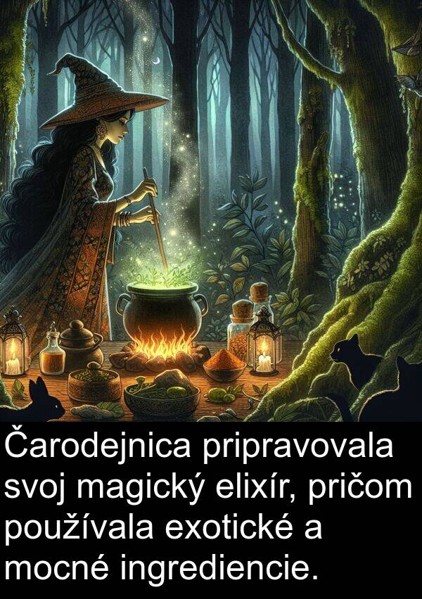 exotické: Čarodejnica pripravovala svoj magický elixír, pričom používala exotické a mocné ingrediencie.