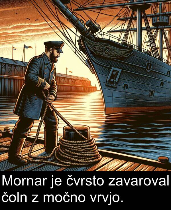 čoln: Mornar je čvrsto zavaroval čoln z močno vrvjo.