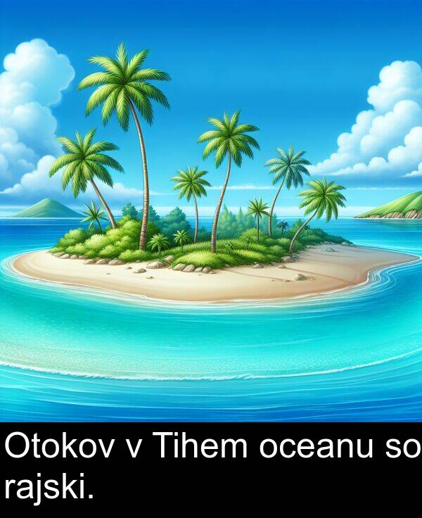 oceanu: Otokov v Tihem oceanu so rajski.