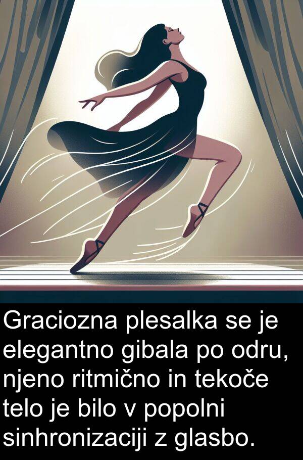 elegantno: Graciozna plesalka se je elegantno gibala po odru, njeno ritmično in tekoče telo je bilo v popolni sinhronizaciji z glasbo.