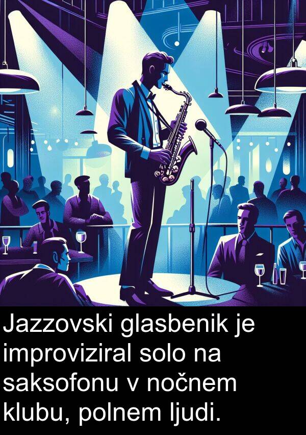 glasbenik: Jazzovski glasbenik je improviziral solo na saksofonu v nočnem klubu, polnem ljudi.