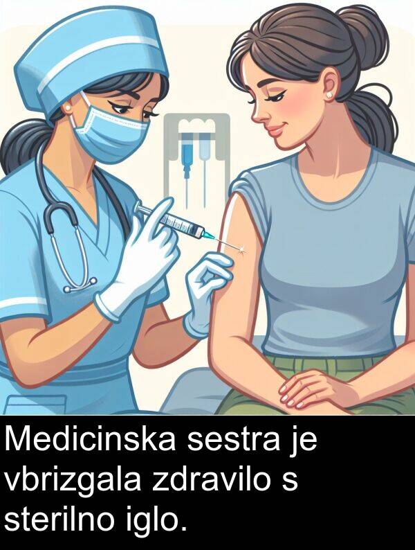 sestra: Medicinska sestra je vbrizgala zdravilo s sterilno iglo.