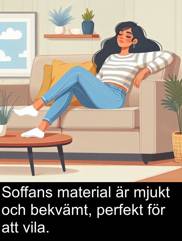 bekvämt: Soffans material är mjukt och bekvämt, perfekt för att vila.