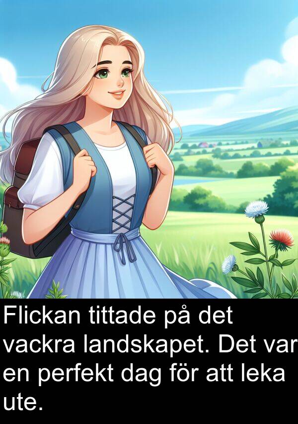 landskapet: Flickan tittade på det vackra landskapet. Det var en perfekt dag för att leka ute.