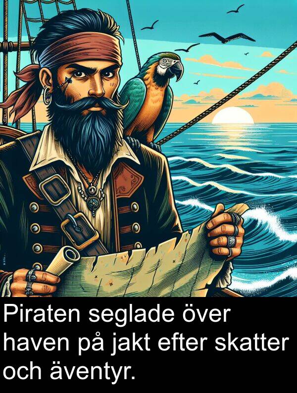 äventyr: Piraten seglade över haven på jakt efter skatter och äventyr.