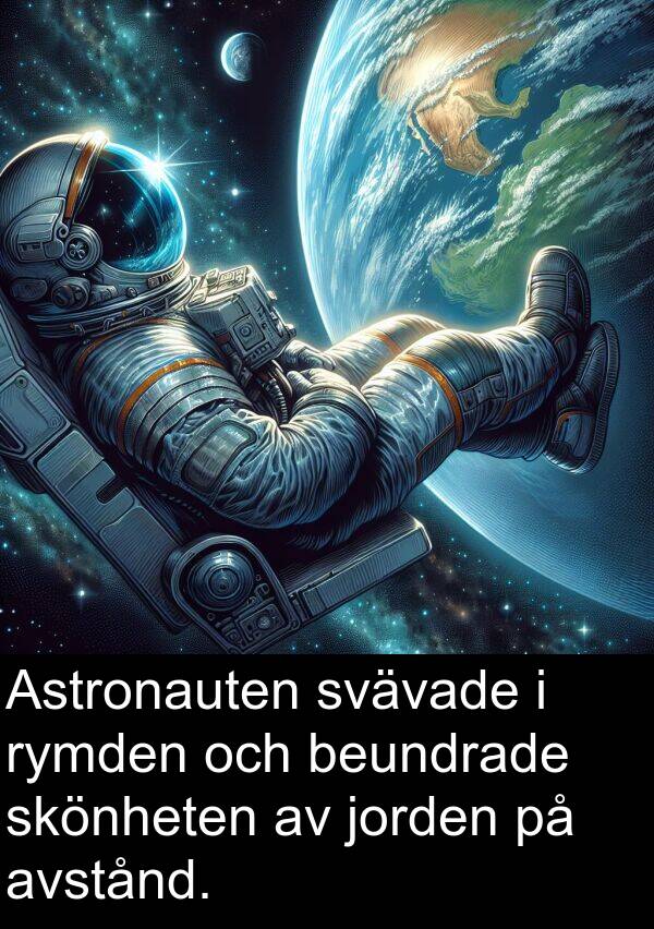 beundrade: Astronauten svävade i rymden och beundrade skönheten av jorden på avstånd.