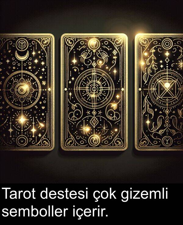 içerir: Tarot destesi çok gizemli semboller içerir.