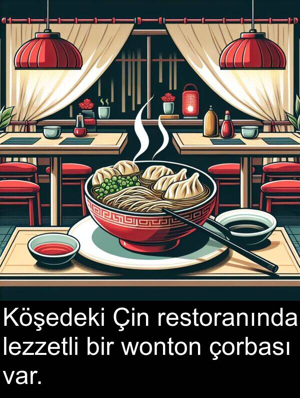 wonton: Köşedeki Çin restoranında lezzetli bir wonton çorbası var.