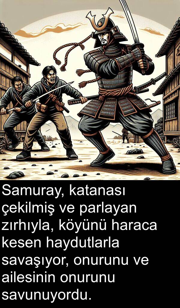 çekilmiş: Samuray, katanası çekilmiş ve parlayan zırhıyla, köyünü haraca kesen haydutlarla savaşıyor, onurunu ve ailesinin onurunu savunuyordu.