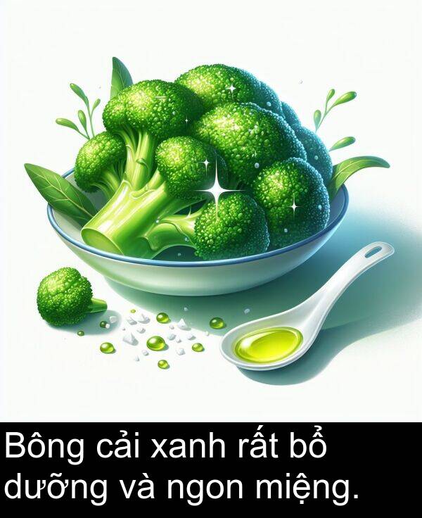 xanh: Bông cải xanh rất bổ dưỡng và ngon miệng.